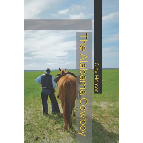 The Alabama Cowboy - Paperback