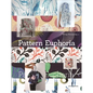 Pattern Euphoria - Hardcover