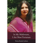 In My Misfortune, I Am Most Fortunate - Paperback