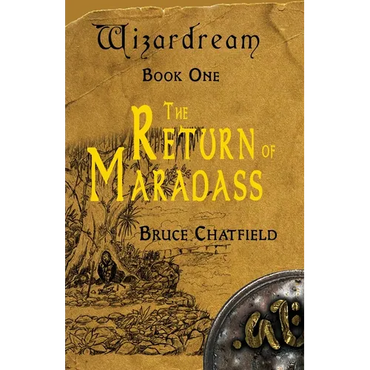 Wizardream Book One: The Return of Maradass - Paperback