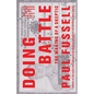 Doing Battle: The Making of a Skeptic - Paperback
