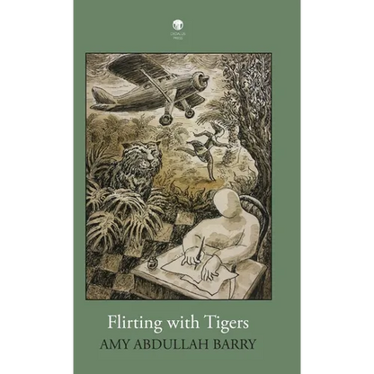 Flirting with Tigers - Hardcover