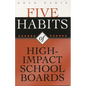 Five Habits of High-Impact School Boards - Paperback