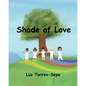 Shade of Love - Paperback