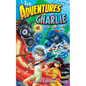 Adventures of Charlie: A 6th Grade Gamer #4 - Paperback