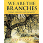 We Are The Branches - Paperback