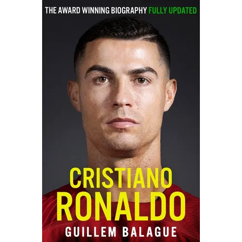 Cristiano Ronaldo: The Biography - Paperback