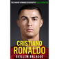 Cristiano Ronaldo: The Biography - Paperback