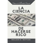 La Ciencia de Hacerse Rico - Paperback