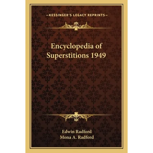 Encyclopedia of Superstitions 1949 - Paperback