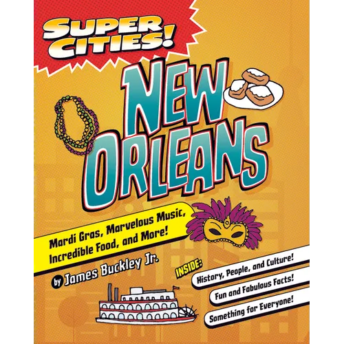 Super Cities! New Orleans - Paperback