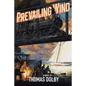 Prevailing Wind - Hardcover