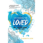 Let Yourself Be Loved: Big Lessons From a Little Life - Hardcover