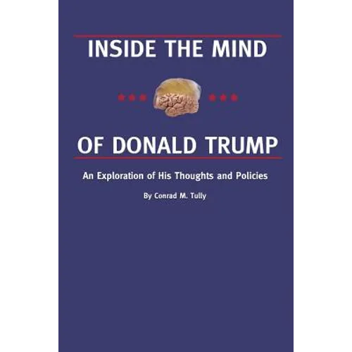 Inside the Mind of Donald Trump - Paperback