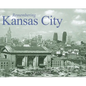 Remembering Kansas City - Paperback