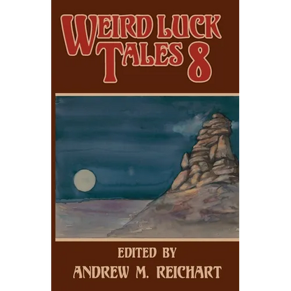 Weird Luck Tales 8 - Paperback