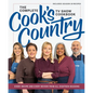 The Complete Cook's Country TV Show Cookbook: Every Recipe and Every Review from All Eighteen Seasons Includes Season 18 - Hardcover