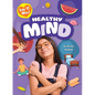Healthy Mind - Library Binding