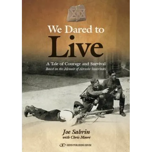 We Dared to Live - Paperback