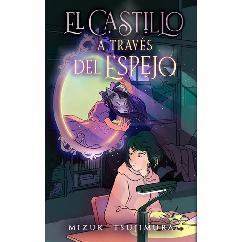 Castillo a Trav駸 del Espejo, El - Paperback