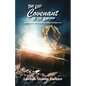 The Lost Covenant of the Kingdom: Rediscover the Ancient Blessings Awaiting You - Paperback