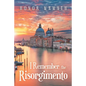 I Remember the Risorgimento - Paperback