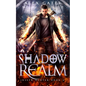 Shadow Realm: A Joseph Hunter Novel: Book 4 - Paperback