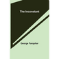 The Inconstant - Paperback