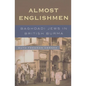 Almost Englishmen: Baghdadi Jews in British Burma - Paperback