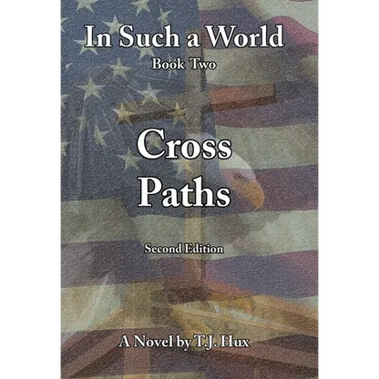 In Such a World: Cross Paths - Hardcover