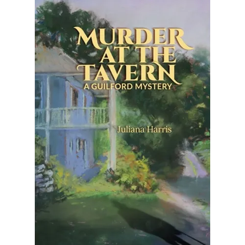 Murder at The Tavern: A Guilford Mystery - Paperback