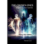 The Chosen Ones - Angelic-Human Hybrids - Paperback