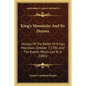 King's Mountain And Its Heroes: History Of The Battle Of King's Mountain, October 7, 1780, And The Events Which Led To It (1881) - Paperback