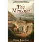 The Message: Quakers bring religious dissent to war-torn Cornwall - Paperback