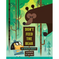 Don't Feed the Bear - Hardcover
