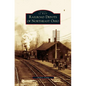 Railroad Depots of Northeast Ohio - Hardcover