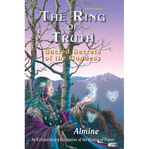 The Ring of Truth: Sacred Secrets of the Goddess - Paperback