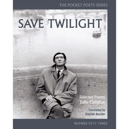 Save Twilight: Selected Poems: Pocket Poets No. 53 - Paperback
