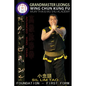 Advanced Wing Chun Foundation - Sil Lim Tao - Paperback