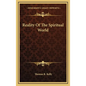 Reality of the Spiritual World - Hardcover
