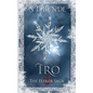 Tro: The Elsker Saga: Book Three - Paperback