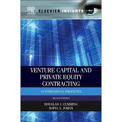 Venture Capital and Private Equity Contracting: An International Perspective - Hardcover