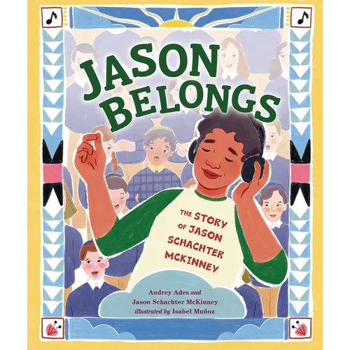 Jason Belongs: The Story of Jason Schachter McKinney - Hardcover