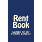 Rent Book: Suitable for Any Payment Schedule - Paperback