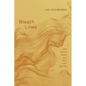 Breath Lines: How Poems Work and Why They Matter - Paperback