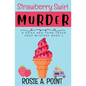 Strawberry Swirl Murder: A Cozy Culinary Mystery - Paperback