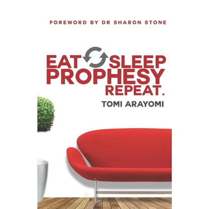 Eat, Sleep, Prophesy, Repeat - Paperback