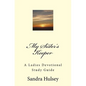 My Sisters Keeper: A Ladies Devotional Study Guide - Paperback