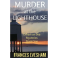 Murder at the Lighthouse: An Exham on Sea Mystery - Paperback