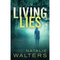 Living Lies - Hardcover